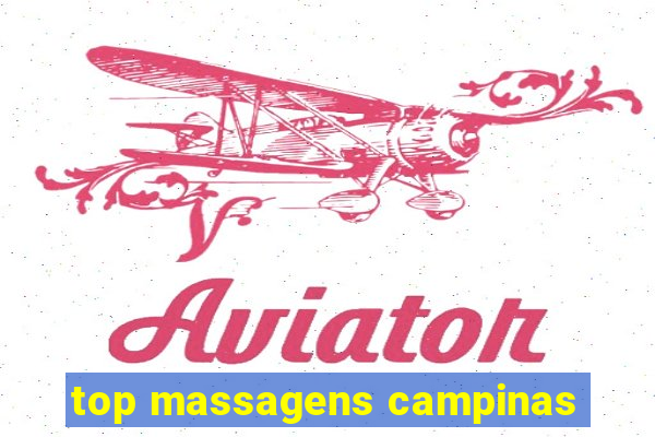 top massagens campinas
